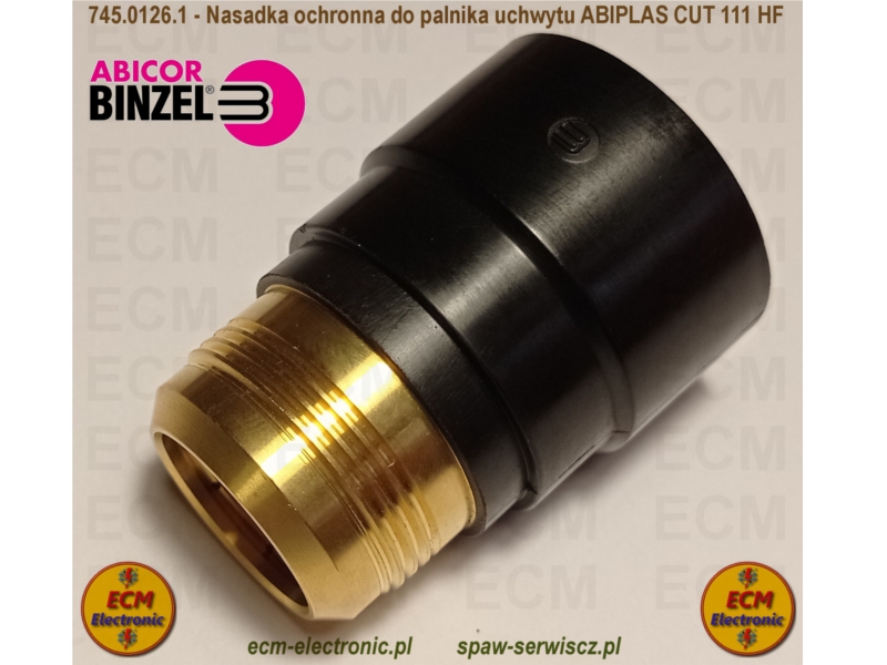 Nasadka ochronna palnika, 745.0126.1 do ABIPLAS CUT-110/111 HF